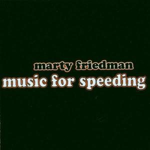 Music For Speeding Friedman Marty