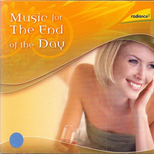Music for the End of the Day Various Artists