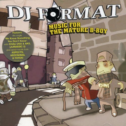 Music for the Mature B-Boy DJ Format
