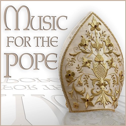Music for the Pope Various Artists
