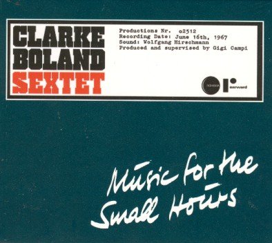 Music For The Small Hours Boland Clarke