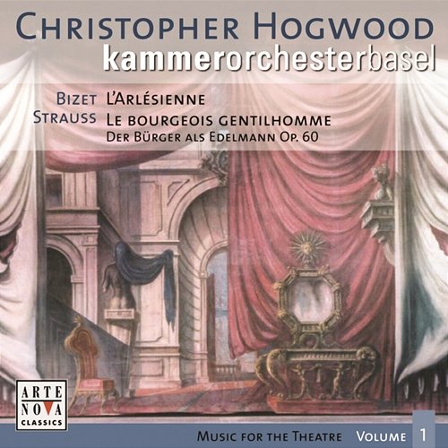 Music For The Theatre Vol. 1 (Strauss/Bizet) Christopher Hogwood