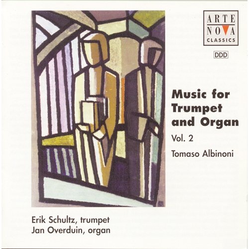 Music For Trumpet And Organ Vol. 2: Albinoni-Sonatas/Trumpet Tunes Erik Schultz