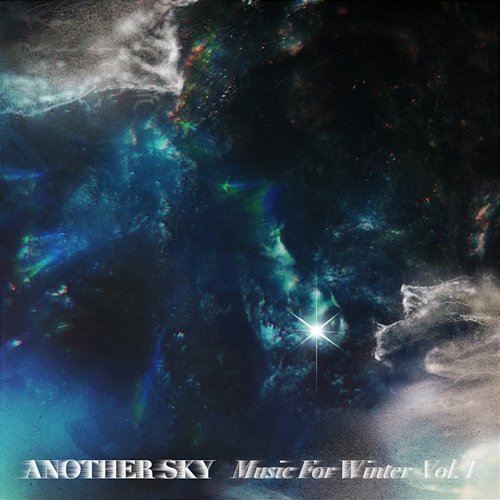 Music For Winter Vol. I Another Sky