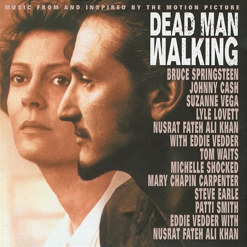 Music From And Inspired By The Motion Picture Dead Man Walking Original Soundtrack