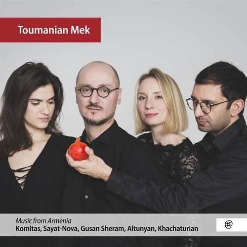 Music From Armenia Toumanian Mek
