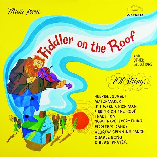 Music from Fiddler on the Roof 101 Strings Orchestra