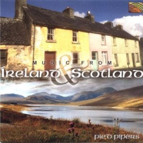 Music from Ireland & Scotland Pied Pipers