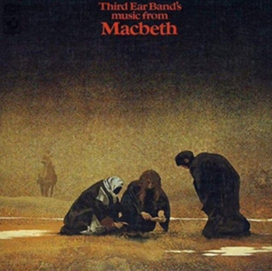 Music From Macbeth Third Ear Band