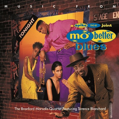 MUSIC FROM MO' BETTER BLUES Branford Marsalis Quartet feat. Terence Blanchard