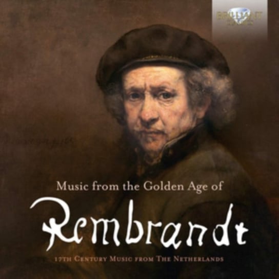 Music From The Golden Age Of Rembrandt Various Artists