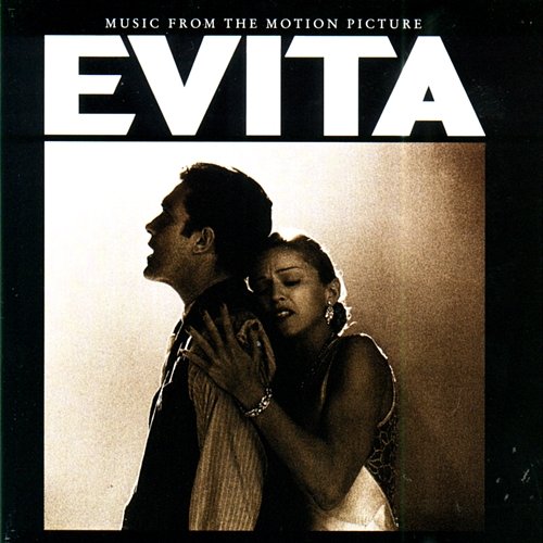 Music from the Motion Picture "Evita" Music From The Motion Picture "Evita"