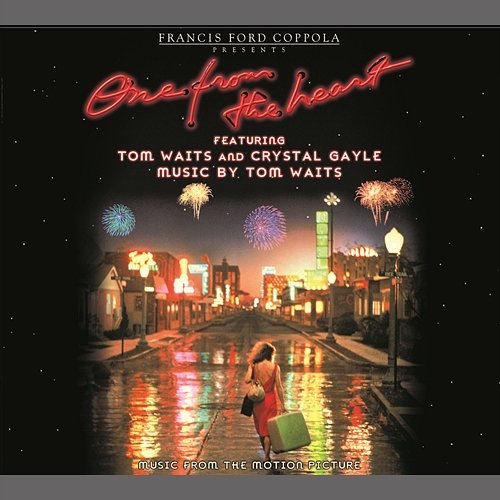 Music From The Original Motion Picture "One From The Heart" Tom Waits, Crystal Gayle