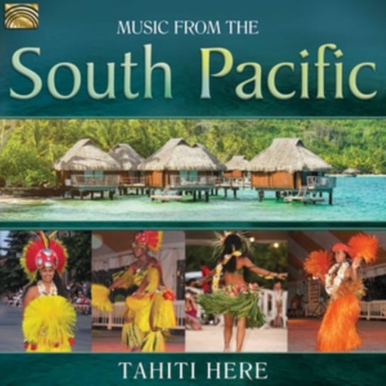 Music From The South Pacific Tahiti Here