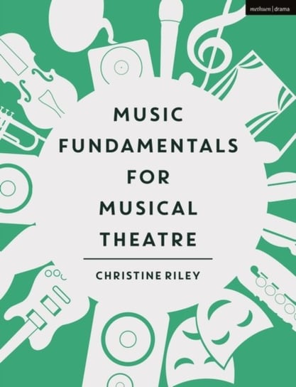 Music Fundamentals for Musical Theatre Opracowanie zbiorowe