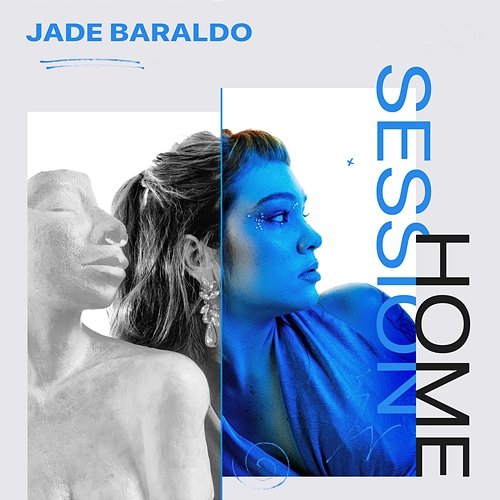 Music Home Session: Jade Baraldo Jade Baraldo