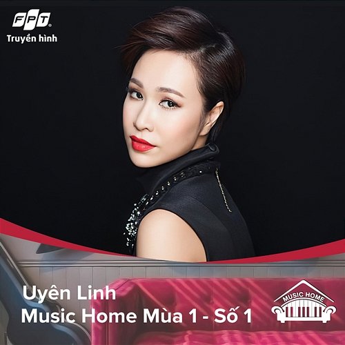 Music Home Uyên Linh Truyền Hình FPT feat. Uyên Linh
