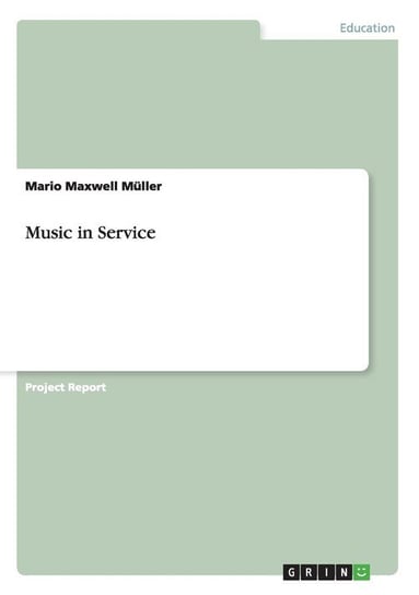 Music in Service Müller Mario Maxwell