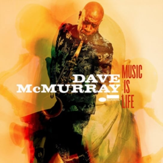 Music is Life Mcmurray Dave
