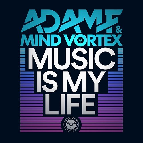 Music Is My Life Adam F & Mind Vortex