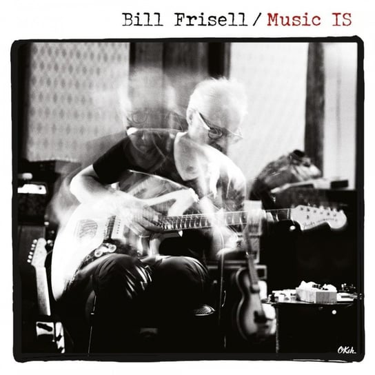 Music IS, płyta winylowa Frisell Bill