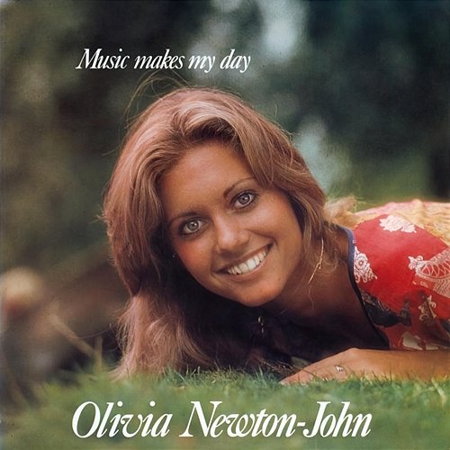 Music Makes My Day Olivia Newton-John