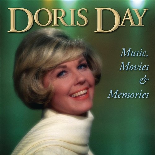 Music, Movies & Memories Doris Day