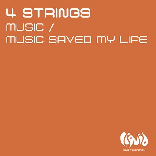Music / Music Saved My Life 4 Strings