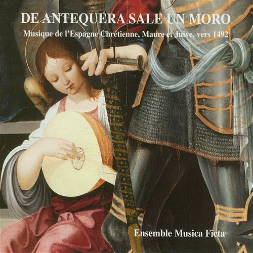 Music of Christian, Moorish and Jewish Spain c.1492 Ensemble Música Ficta