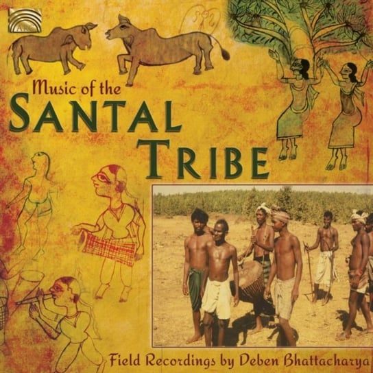 Music Of Santal Tribe Bhattacharya Deben