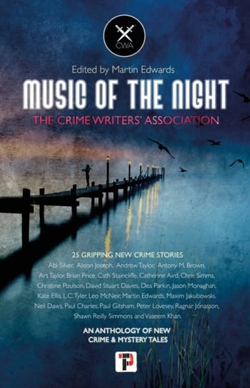 Music of the Night: from the Crime Writers Association Opracowanie zbiorowe