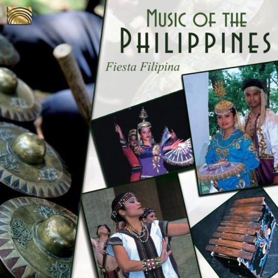 Music Of The Philippines Fiesta Filipina