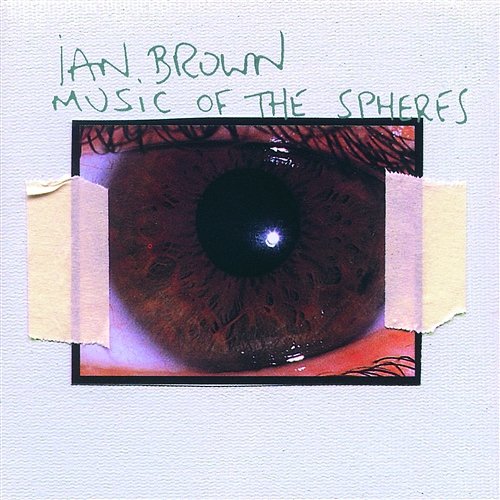 Music Of The Spheres Ian Brown
