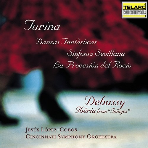 Music of Turina & Debussy Cincinnati Symphony Orchestra, Jesús López Cobos