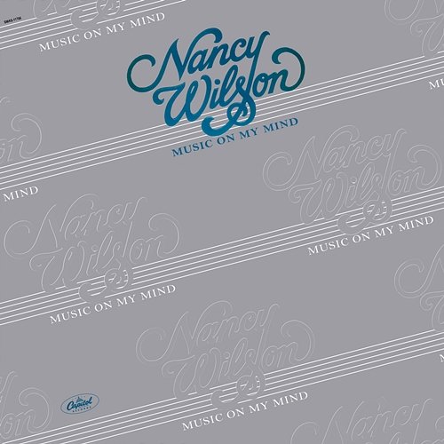 Music On My Mind Nancy Wilson
