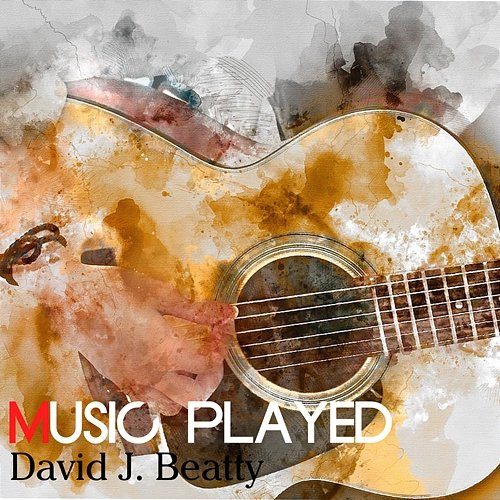 Music Played David J. Beatty