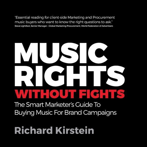 Music Rights Without Fights Kirstein Richard