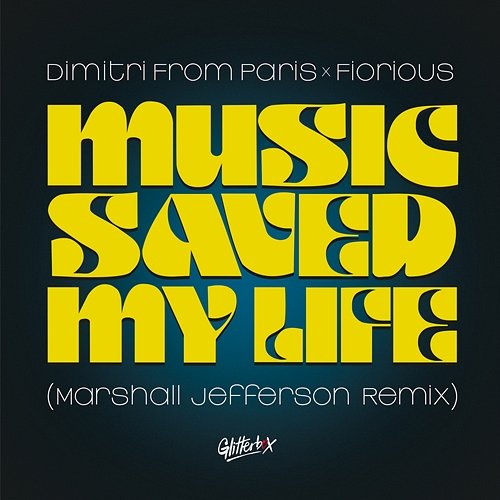 Music Saved My Life Dimitri From Paris & Fiorious