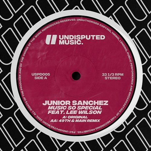 Music So Special Junior Sanchez feat. Lee Wilson