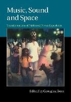 Music, Sound and Space Cambridge University Press