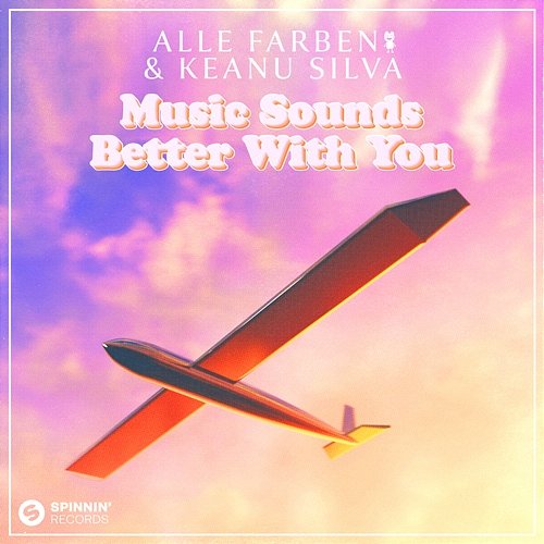 Music Sounds Better with You Alle Farben & Keanu Silva