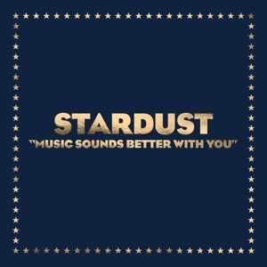 Music Sounds Better With You, płyta winylowa Stardust