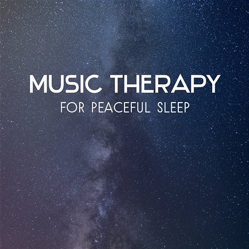 Music Therapy for Peaceful Sleep – Relaxation Sounds of Nature, Zen Music to Eliminate Nightmares & Insomnia Deep Sleep Music Society