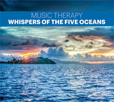 Music Therapy: Whispers of the Five Oceans Kanaan Robert