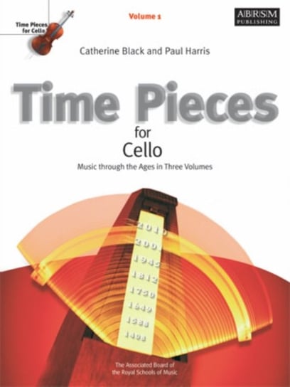 Music through the Ages. Time Pieces for Cello. Volume 1 Opracowanie zbiorowe