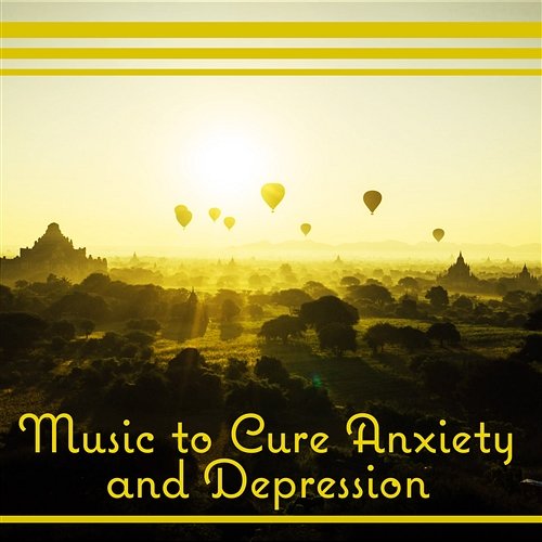 Music to Cure Anxiety and Depression: Deep Sleep and Relaxation Sounds for Your Body and Mind Less Stress Music Academy