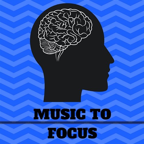 Music to Focus – Study Background Instrumental for Better Concentration and Brain Stimulation, Work, Office, Book Reading Focus & Work