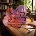 Music to Help You Study and Work More Efficiently Cozy Sunday