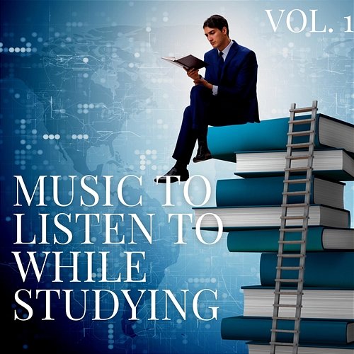 Music to Listen to while Studying Vol. 1 E-Learning New Age Club