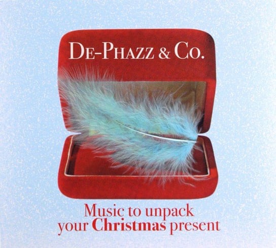 Music To Unpack Your Christmas Present De-Phazz
